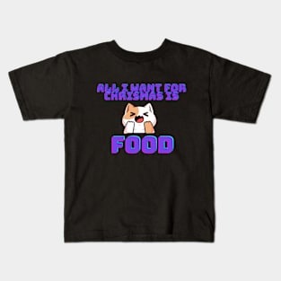 Christmas Cat want food ,cat art Kids T-Shirt